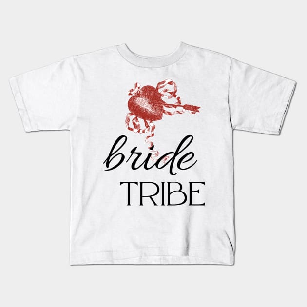 Bride Tribe Bride Bachelorette Party Shirts Bridal T-Shirt Wedding Tshirt Classy Kids T-Shirt by RedThorThreads